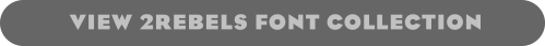 VIEW 2REBELS FONT COLLECTION