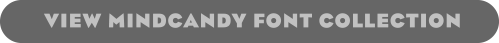 VIEW MINDCANDY FONT COLLECTION