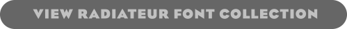 VIEW RADIATEUR FONT COLLECTION